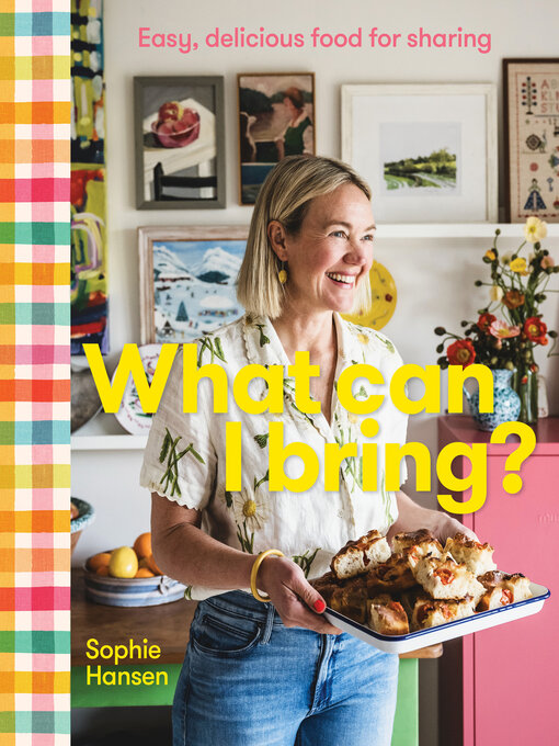 Title details for What Can I Bring? by Sophie Hansen - Wait list